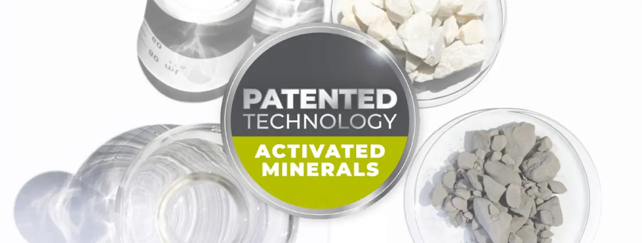Patented Activated Minerals Technology